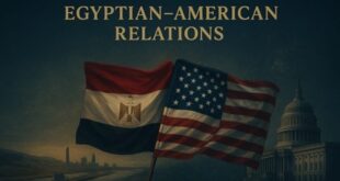 شراكة القرن: العلاقات المصرية الأمريكية من التأسيس إلى تحديات الأمن القومي الراهنة